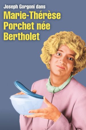 Marie-Thérèse Porchet, née Bertholet - La Truie est en moi !'s poster