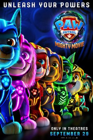 PAW Patrol: The Mighty Movie's poster