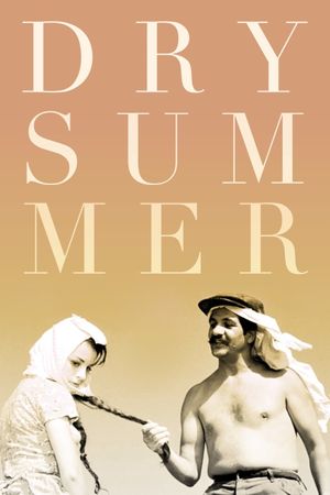 Dry Summer's poster