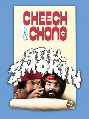 Still Smokin's poster