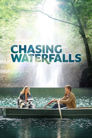 Chasing Waterfalls's poster