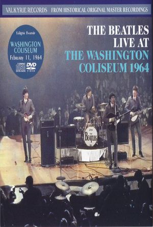 The Beatles - Live at the Washington Coliseum's poster