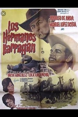 Los hermanos Barragán's poster