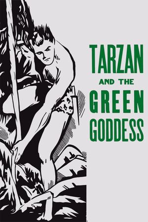 Tarzan and the Green Goddess's poster