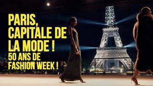 Paris capitale de la mode, 50 ans de Fashion Week !'s poster