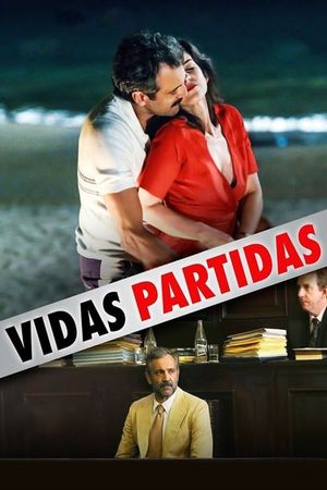 Vidas Partidas's poster