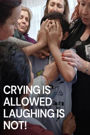 Crying is Allowed, Laughing is NOT!'s poster