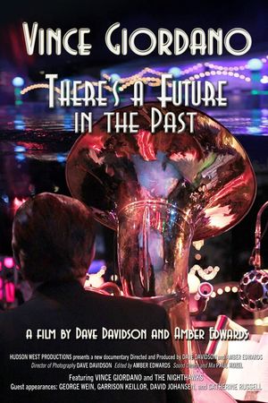 Vince Giordano: There's a Future in the Past's poster