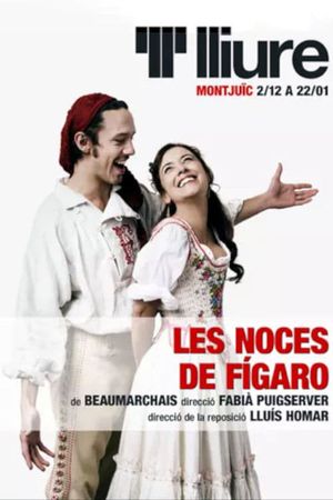 Teatre Lliure: Les noces de Fígaro's poster