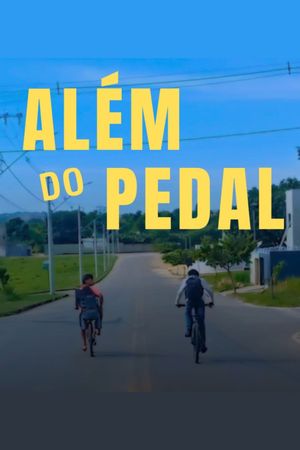 Além Do Pedal's poster