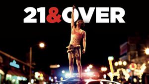 21 & Over's poster