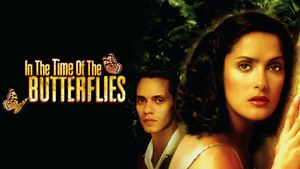 In the Time of the Butterflies's poster