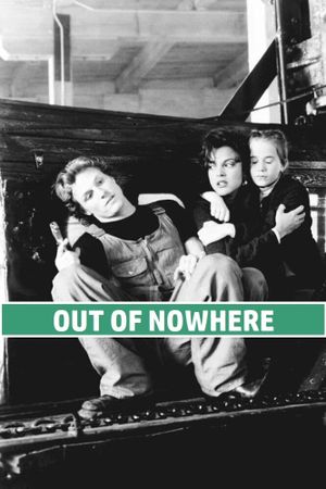 Out of Nowhere's poster
