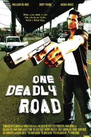 One Deadly Road's poster