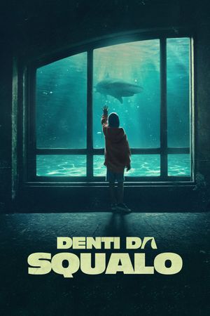 Denti da squalo's poster