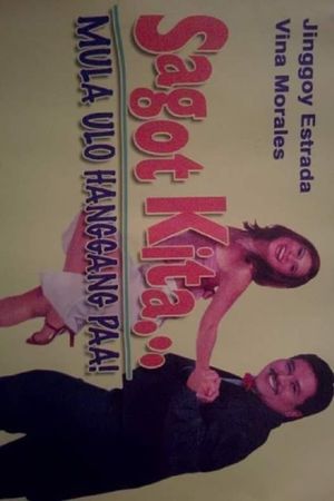 Sagot kita... mula ulo hanggang paa's poster