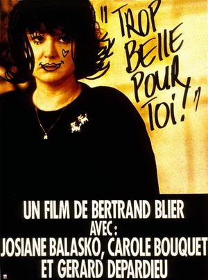 Too Beautiful for You's poster