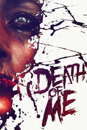 Death of Me's poster