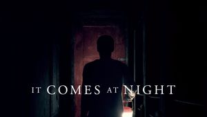 It Comes at Night's poster