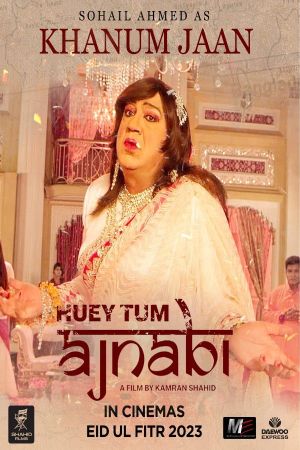 Huey Tum Ajnabi's poster