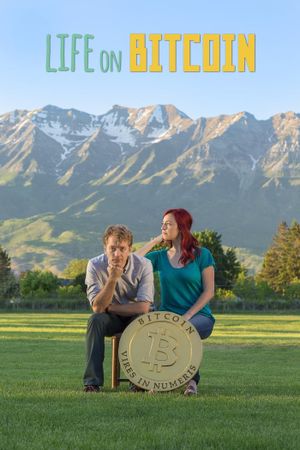 Life on Bitcoin's poster