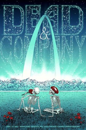 Dead & Company: 2021-09-13 Hollywood Casino Amphitheatre, St. Louis, MO's poster