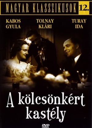 A kölcsönkért kastély's poster