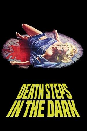Death Steps in the Dark's poster