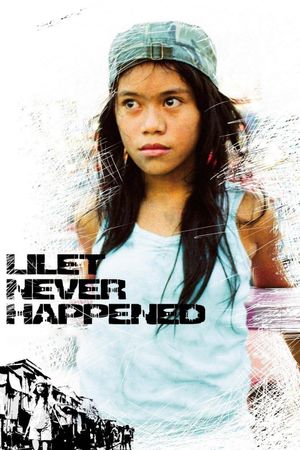 Lilet Never Happened's poster
