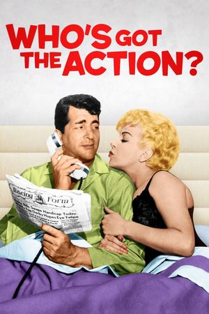 Who's Got the Action?'s poster