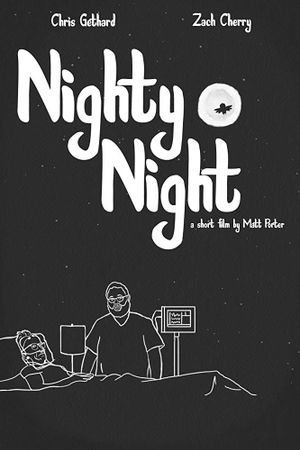 Nighty Night's poster
