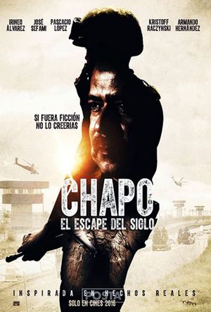 Chapo: el escape del siglo's poster