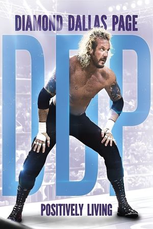 Diamond Dallas Page: Positively Living's poster