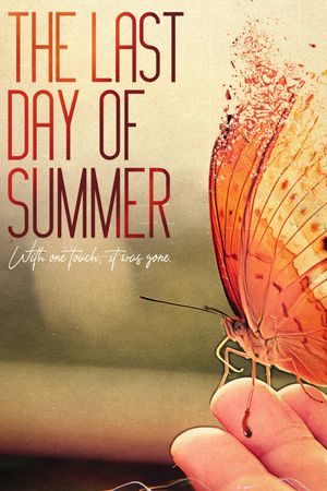 The Last Day of Summer's poster