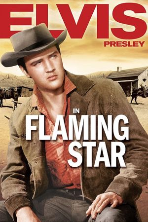 Flaming Star's poster