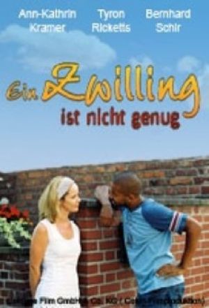 Ein Zwilling ist nicht genug's poster