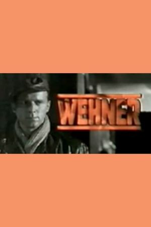 Wehner – die unerzählte Geschichte's poster