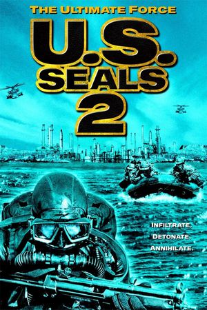 U.S. Seals II: The Ultimate Force's poster