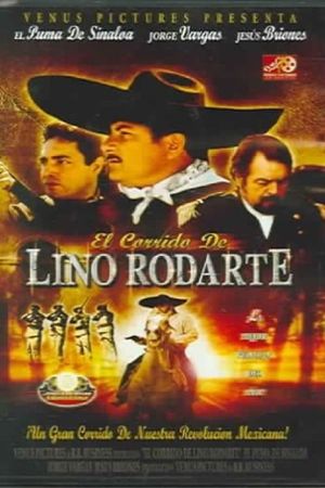 El corrido de Lino Rodarte's poster