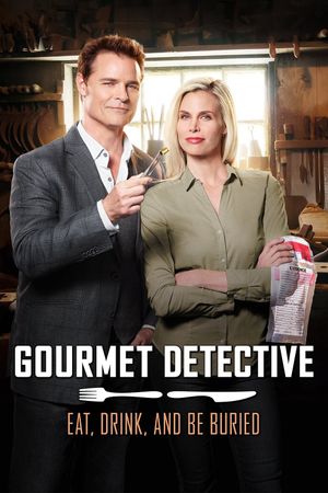 Gourmet Detective: Eat, Drink and Be Buried's poster