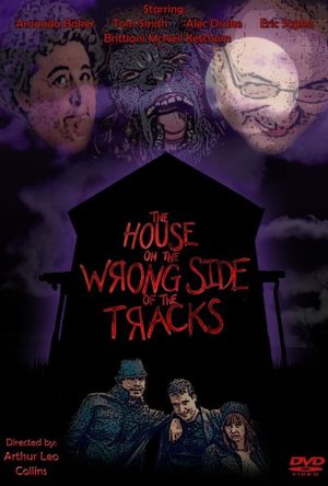 The House on the Wrong Side of the Tracks's poster