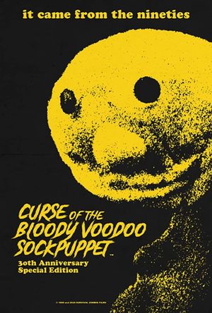 Curse of the Bloody Voodoo Sockpuppet's poster