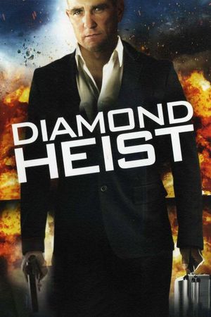 Diamond Heist's poster