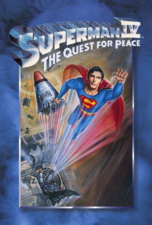 Superman IV: The Quest for Peace's poster