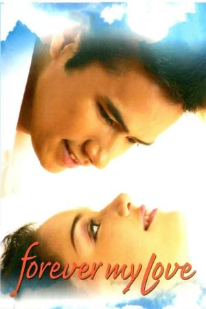 Forever My Love's poster