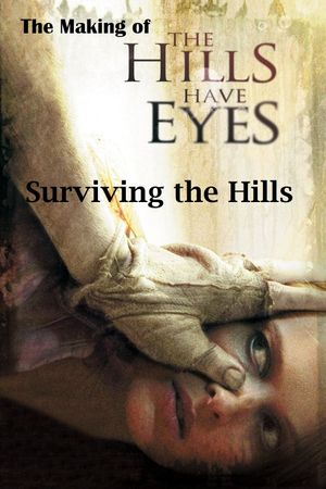 Surviving the Hills: The Making of 'The Hills Have Eyes''s poster