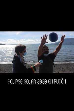 Eclipse Solar 2020 En Pucón's poster