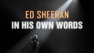 Ed Sheeran: In My Own Words's poster