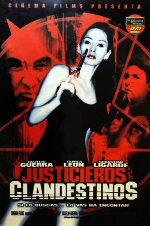 Justicieros clandestinos's poster