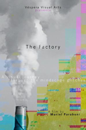 The Factory's poster